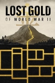 Poster for Lost Gold of World War II (2019)