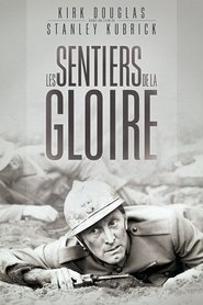 Film Les Sentiers de la gloire streaming VF complet