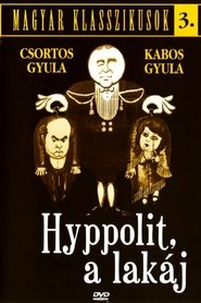 Film Hyppolit a lakáj streaming VF complet