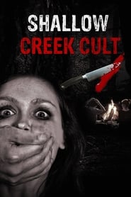Shallow Creek Cult streaming sur filmcomplet