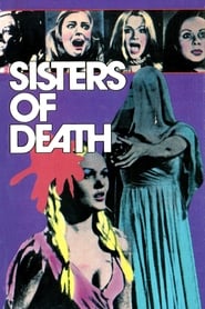 Film Sisters of Death streaming VF complet