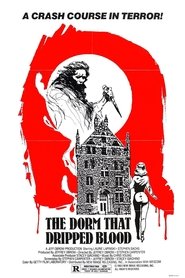 Film The Dorm That Dripped Blood streaming VF complet