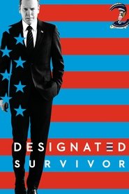 Film Designated Survivor streaming VF complet