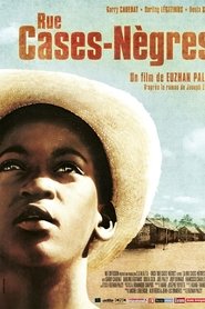 Film Rue Cases Nègres streaming VF complet