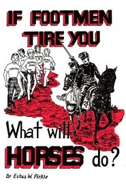 Film If Footmen Tire You, What Will Horses Do? streaming VF complet