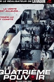 Film Le quatrième pouvoir streaming VF complet