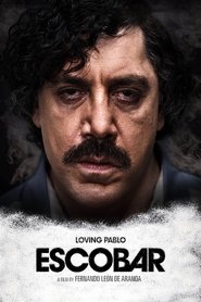 Loving Pablo 2018