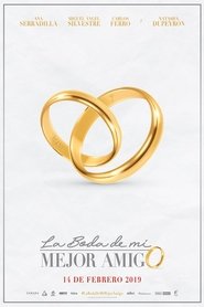 La boda de mi mejor amigo (2019)