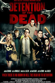 Film Detention of the Dead streaming VF complet
