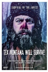 Tex Montana Will Survive! streaming sur filmcomplet