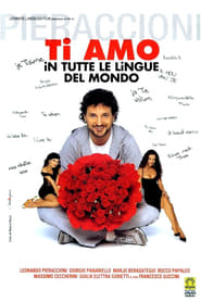 Ti amo in tutte le lingue del mondo 2005