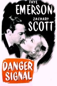 Danger Signal 1945