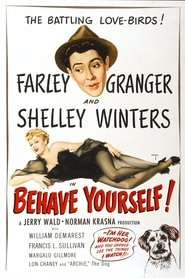 Behave Yourself!