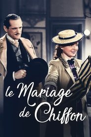 Film Le mariage de Chiffon streaming VF complet