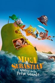 Mika & Sebastian : l'aventure de la poire géante streaming sur filmcomplet