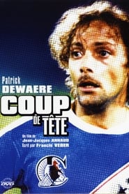 Film Coup de tête streaming VF complet