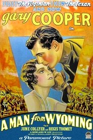 Film A Man From Wyoming streaming VF complet