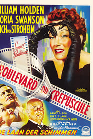 Film Boulevard du Crépuscule streaming VF complet