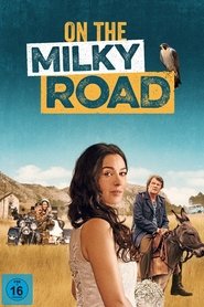 On the Milky Road 2017