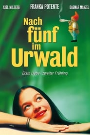 Film Nach Fünf im Urwald streaming VF complet