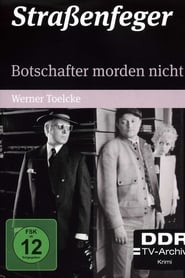 Botschafter morden nicht