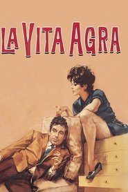 La vita agra streaming sur filmcomplet