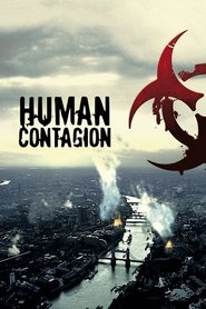 Film Human Contagion streaming VF complet