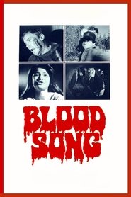 Film Blood Song streaming VF complet
