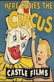 Here Comes the Circus