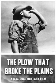 Film The Plow That Broke the Plains streaming VF complet