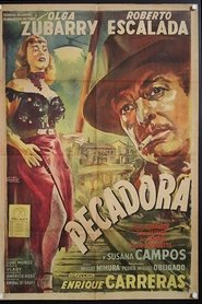 Pecadora streaming sur filmcomplet