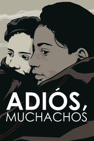 Adiós, muchachos 2016