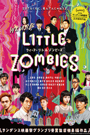 Film We are little zombies streaming VF complet