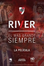 River, el Más Grande Siempre