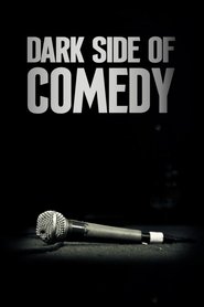 Poster of Dark Side of Comedy
