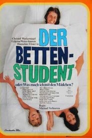 Film Der Bettenstudent oder: Was mach’ ich mit den Mädchen? streaming VF complet
