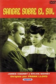 Sangre sobre el sol (1945)