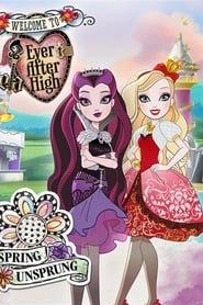 Ever After High Spring Unsprung