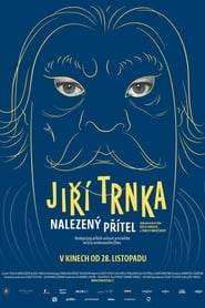 Film Jiří Trnka - A Long Lost Friend streaming VF complet