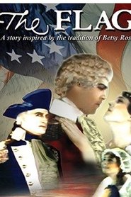 The Flag: A Story Inspired by the Tradition of Betsy Ross