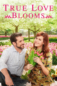 Poster for True Love Blooms (2019)