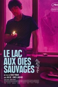 Le lac aux oies sauvages streaming sur filmcomplet