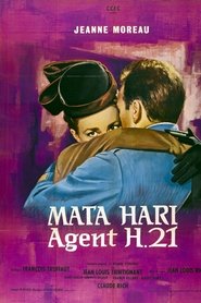 Film Mata Hari, agent H21 streaming VF complet
