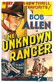 The Unknown Ranger streaming sur filmcomplet