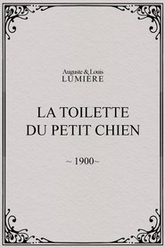 Film La toilette du petit chien streaming VF complet