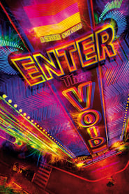 Film Enter the Void streaming VF complet