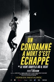 Film Un Condamné à mort s'est échappé streaming VF complet
