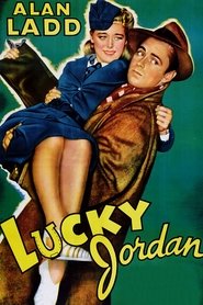 Film Lucky Jordan streaming VF complet