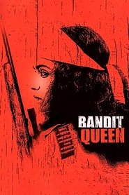 Film Bandit Queen streaming VF complet