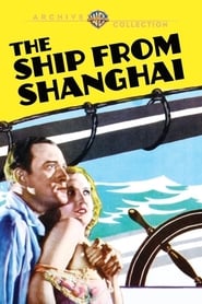 Film The Ship from Shanghai streaming VF complet